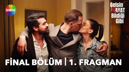 Gelsin Hayat Bildiği Gibi Final Bölümü Fragmanı | "Kocam olmadan asla!"