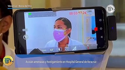 Acusan amenazas y hostigamiento en Hospital General de Veracruz