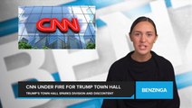 CNN Under Fire for Trump Town Hall