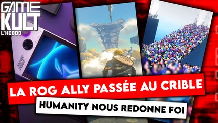 [Emission] Gamekult l'Hebdo #8 : ROG Ally, Humanity, LEGO 2K Drive