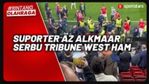 Rusuh! Suporter AZ Alkmaar Ribut dengan Pemain West Ham United di Semifinal Piala Konferensi Eropa