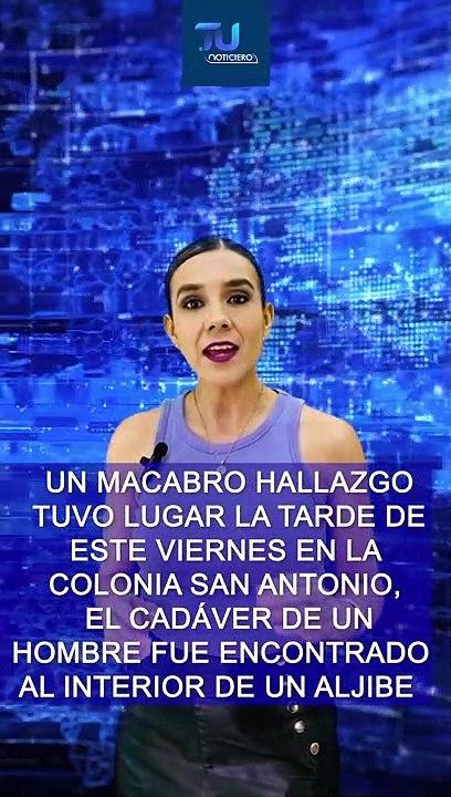 Localizaron el cuerpo de un hombre dentro de un aljibe en la colonia San Antonio de Guadalajara  #TuNotiReel