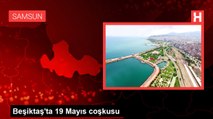 Beşiktaş'ta 19 Mayıs coşkusu
