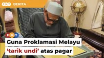 PAS guna Proklamasi Melayu tarik pengundi atas pagar, kata penganalisis