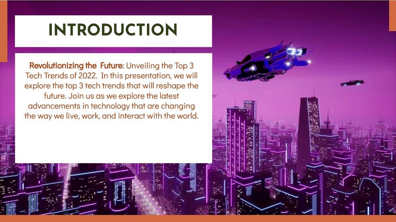 Revolutionizing the Future Unveiling the Top 3 Tech Trends of 2022