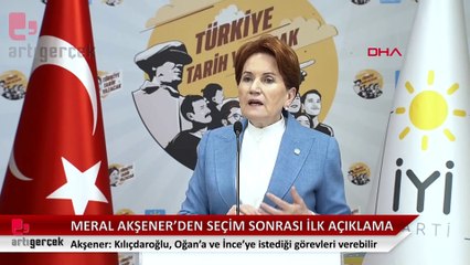 Akşener: Kılıçdaroğlu, Oğan’a ve İnce'ye istediği görevleri verebilir