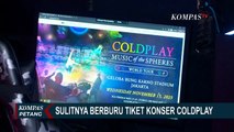 Tiket Coldplay Mulai Dijual di Situs Tak Resmi, Dibandrol dari harga Rp11 Juta Hingga Rp46 Juta!