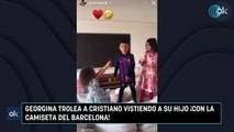 Georgina trolea a Cristiano vistiendo a su hijo ¡con la camiseta del Barcelona!