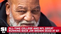NFL Great Jim Brown Dies at Age 87