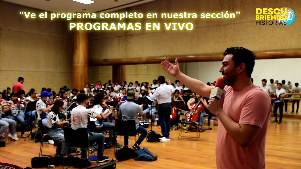 60vo Programa de #DescubriendoHistorias