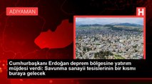Cumhurbaşkanı Erdoğan deprem bölgesine yatırım müjdesi verdi: Savunma sanayii tesislerinin bir kısmı buraya gelecek