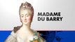 Les Grands destins : Madame du Barry (Emission du 21/05/2023)