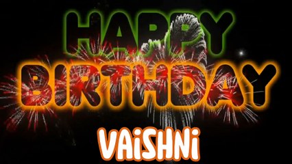 VAISHNI Happy Birthday Song – Happy Birthday VAISHNI - Happy Birthday Song - VAISHNI birthday song