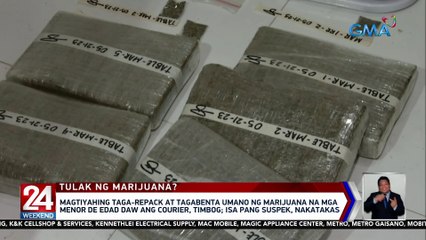 Magtiyahing taga-repack at tagabenta umano ng marijuana na mga menor de edad daw ang courier, timbog; Isa pang suspek, nakatakas | 24 Oras Weekend