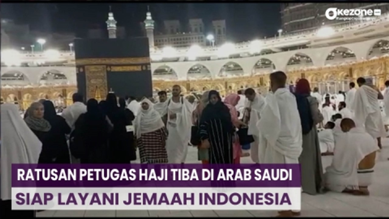 Ratusan Petugas Haji Tiba Di Arab Saudi, Siap Layani Jemaah Indonesia ...