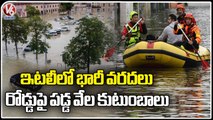 Floods In Italy _ Over 36000 People Displaced By Floods, Crops Damaged _ V6 News