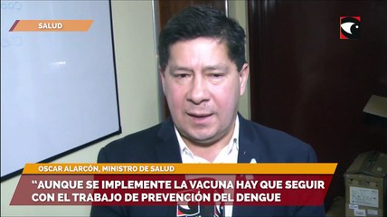“Aunque se implemente la vacuna hay que seguir con el trabajo de prevención del Dengue”, indicó el ministro de salud
