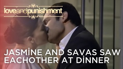 Jasmine and Savas Saw Eachother at Dinner | Love and Punishment - Episode 20