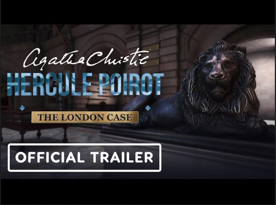 Agatha Christie | Hercule Poirot: The London Case - Official Teaser Trailer