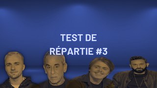 TEST DE RÉPARTIE #3