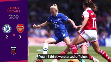 'We know we can do better' - Eidevall on Chelsea defeat