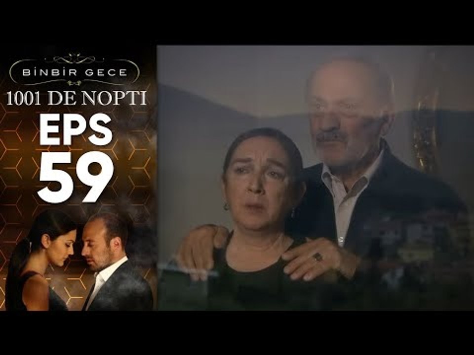 1001 De Nopti - Episodul 59