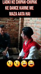 Ladki ke chipak chipak ke dance karne me maza aata hai 