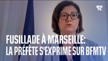 Fusillade à Marseille: Frédérique Camilleri, préfète de police des Bouches-du-Rhône, s'exprime sur BFMTV