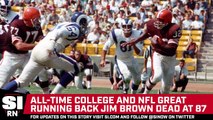 Cleveland Browns Legend Jim Brown Dies