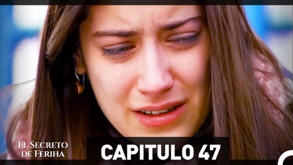 El Secreto De Feriha Capítulo 48 En Español (Espanol Doblado)