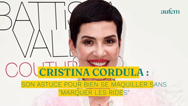 Cristina Cordula : son astuce pour bien se maquiller sans marquer les rides