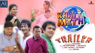 Khatta Meetha Season 2 Trailer - Latest Comedy Web Series in Hindi