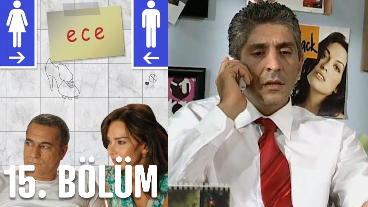 Ece 15. Bölüm
