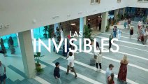 Las invisibles Tráiler