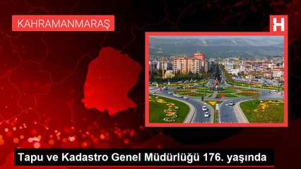 Tapu ve Kadastro Genel Müdürlüğü 176. yaşında