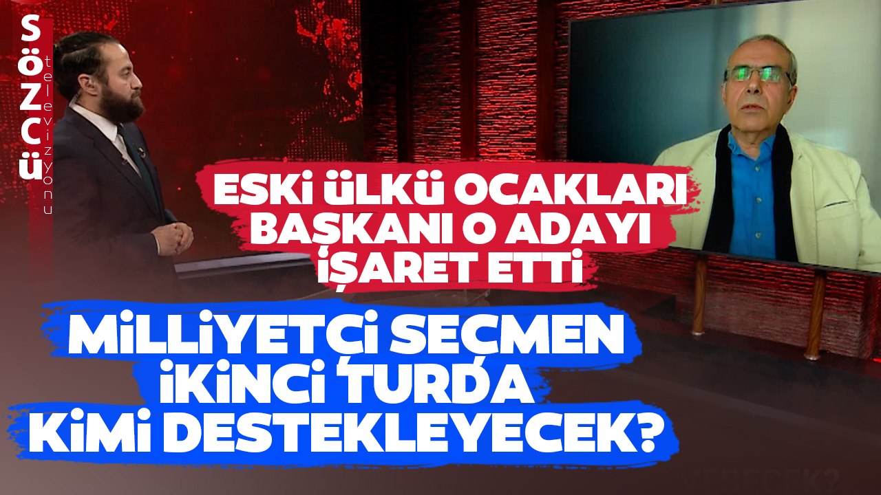 Milliyetçi Seçmen Kime Oy Verecek? Eski Ülkü Ocakları Başkanı O Adayı İşaret Etti
