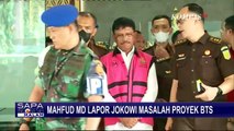 Mahfud MD Lapor Jokowi Masalah Proyek BTS, Semua Sampel Tidak Berfungsi!