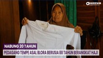 Nabung 20 Tahun, Pedagang Tempe Asal Blora Berusia 88 Tahun Berangkat Haji