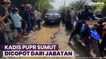 Polemik Jalan Rusak, Gubernur Edy Rahmayadi Copot Kadis PUPR Sumut