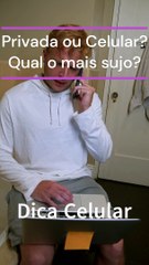 Celular ou Vaso Sanitário, qual o mais sujo?