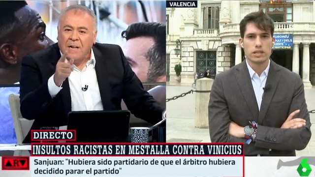 El debate de Ferreras con el portavoz del PSOE en Valencia por los insultos racistas a Vinicius