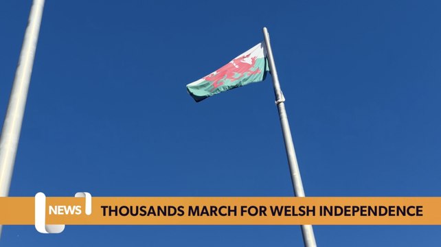Wales headlines 22 May: Thousands march through Swansea for Welsh independence