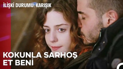 Ben Seni Bırakıp Gidebilir Miydim Sevgilim - İlişki Durumu Karışık