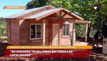 “Misiones está muy bien en relación al país”, aseguraron desde una constructora de viviendas de madera que vende en toda la provincia y el nordeste