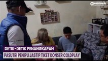 Detik-Detik Penangkapan Pasutri Penipu Jastip Tiket Konser Coldplay