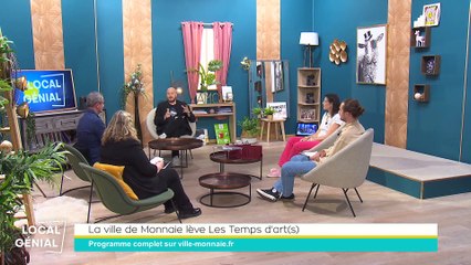 Local Génial - 22/05/2023 - La ville de Monnaie lève Les Temps D'art(s)