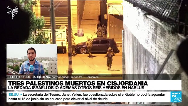 Informe desde Jerusalén: tres palestinos armados mueren en redada israelí en campo de Balata