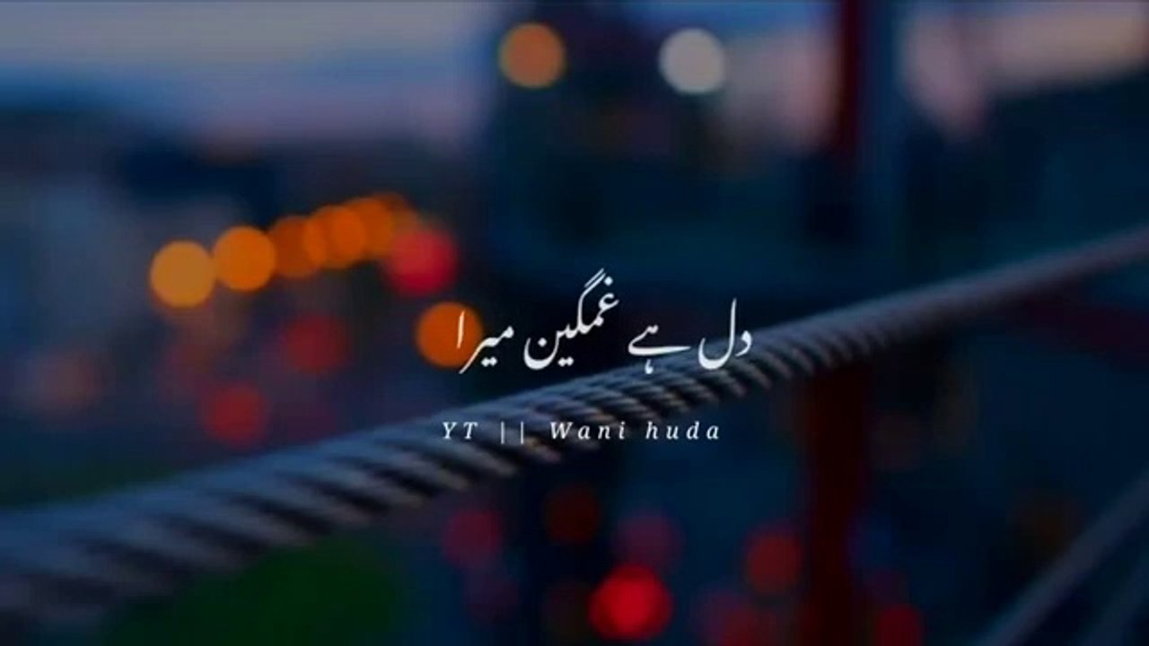 Dil Hain Gamgeen Mara Naat Status Islamic Whatsapp Status E2 99