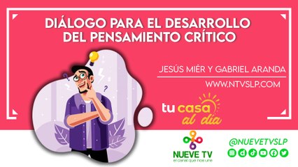 Diálogo para el desarrollo del pensamiento crítico