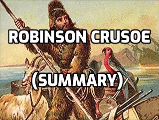 Robinson Crusoe (Summary)